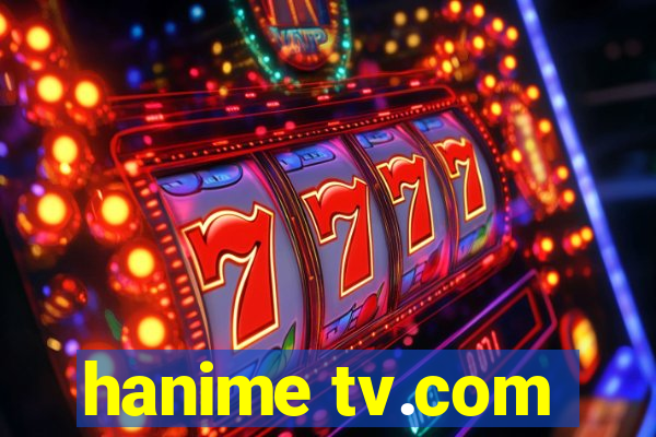 hanime tv.com